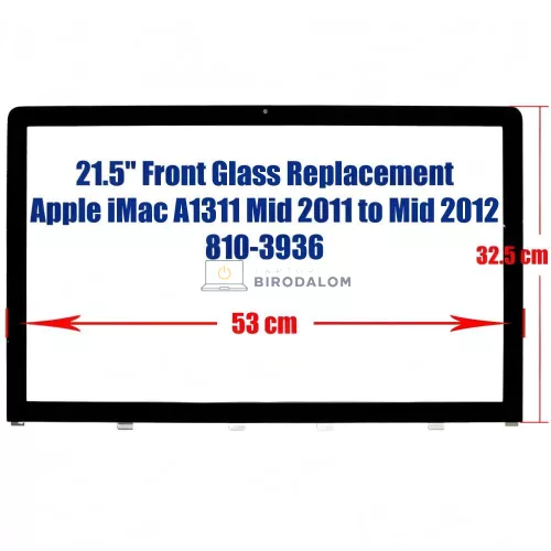 Apple iMac 21.5" A1311 LCD üveg előlap – 810-3936, IMAC-21.5-GLASS-3004 (Mid 2011 – Mid 2012)